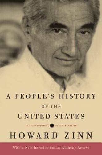 A People&rsquo;s History of the United States – Paperback By Zinn, Howard – GOOD