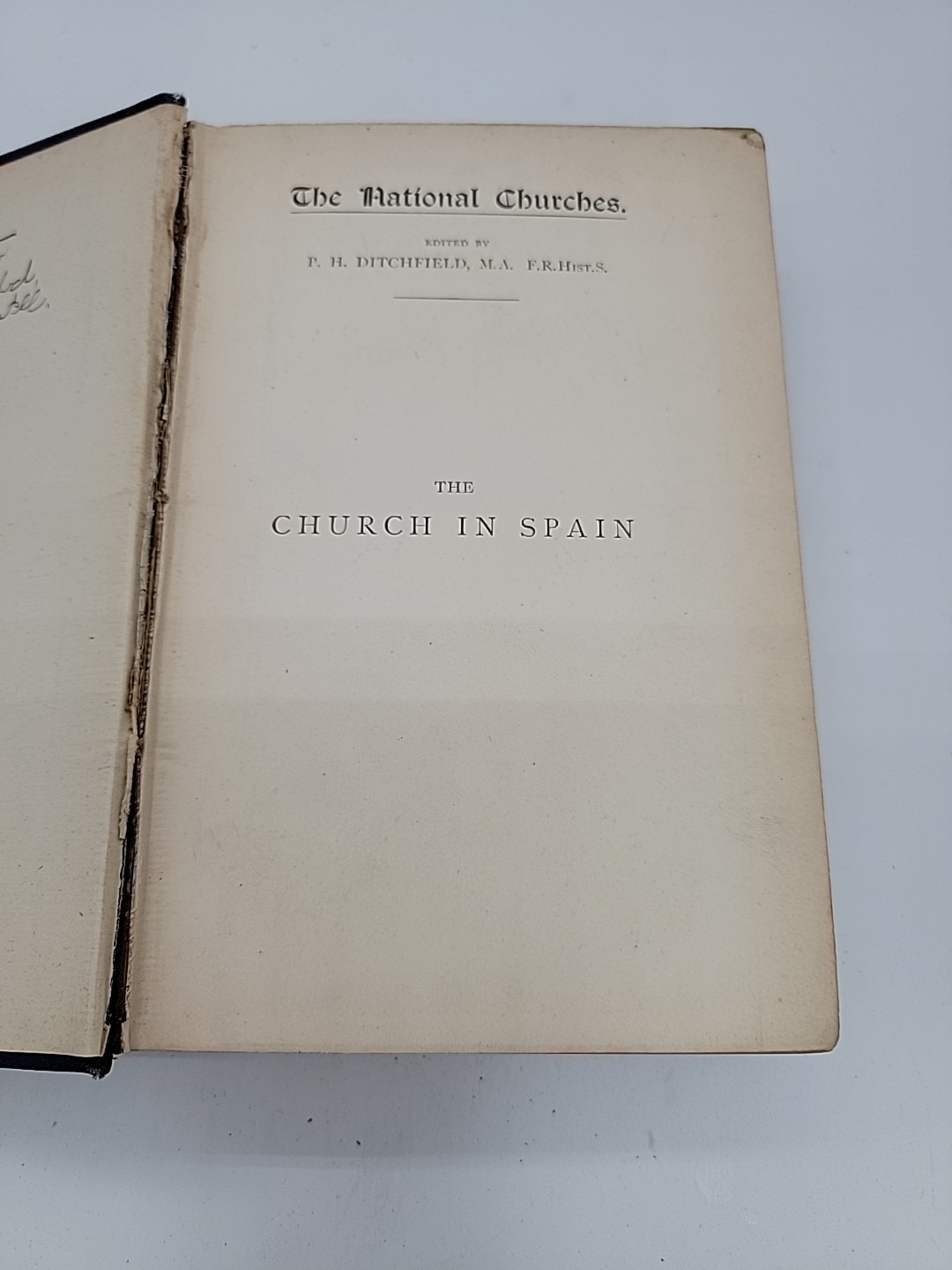 The Church In Spain With Map Meyrick 1892 1st Edition Hardcover James Pott