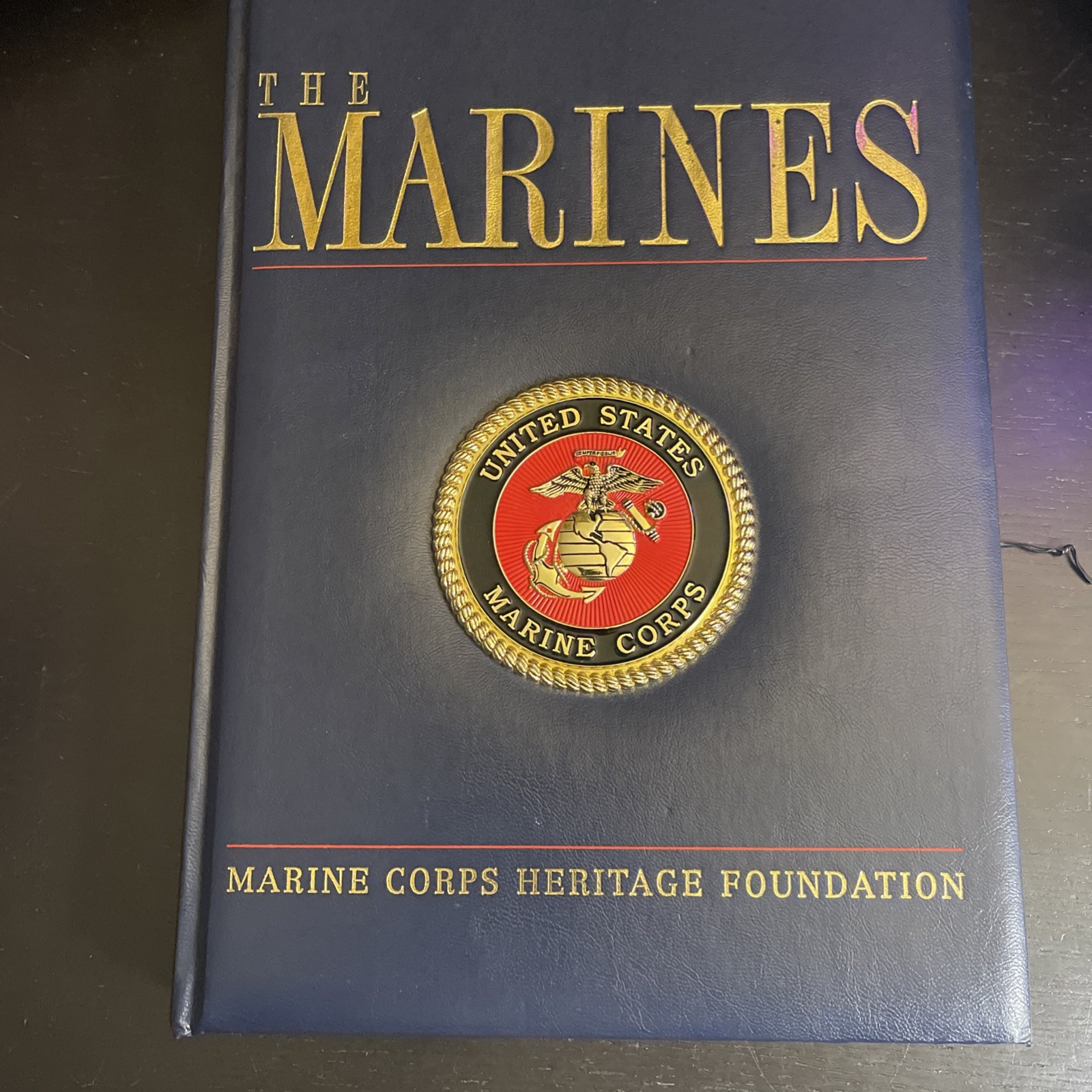 THE MARINES By Marine Corps Heritage Foundation Howard Simmons J. Robert Moskin