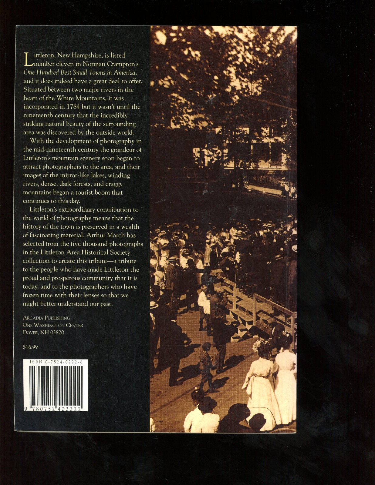 Images of America-Littleton, New Hampshire by Arthur F. March, Jr.