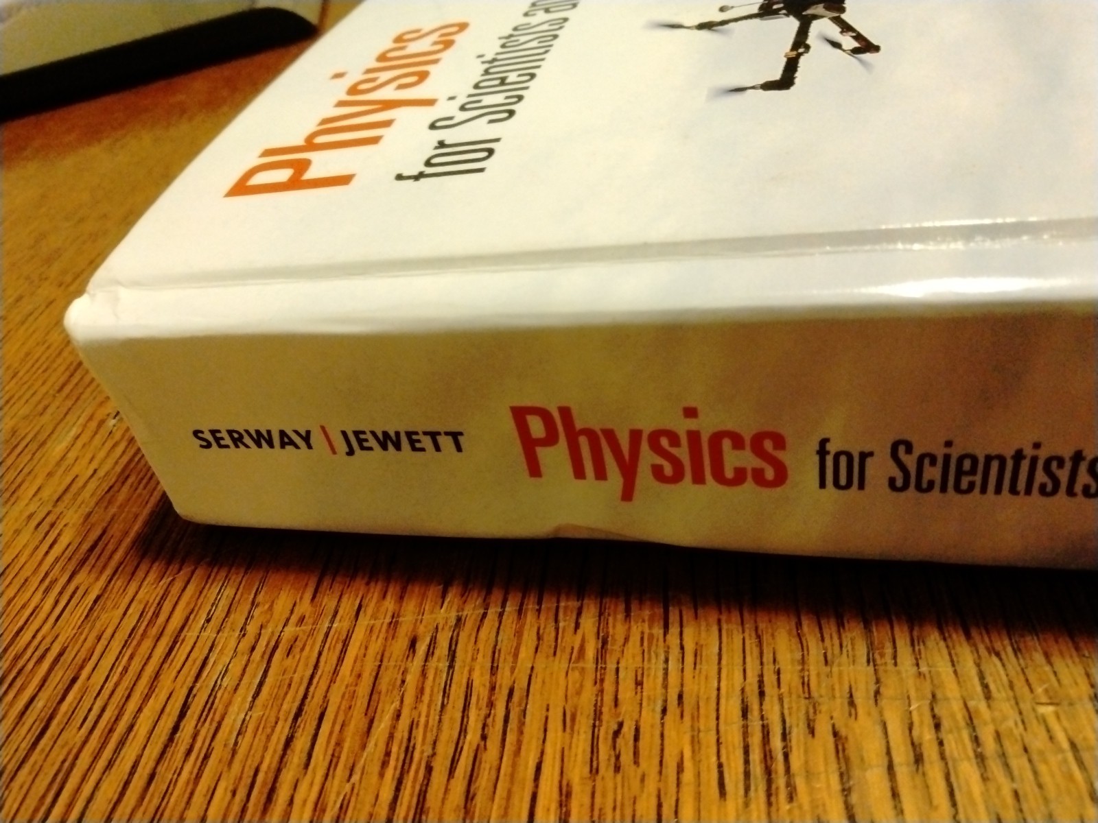 Physics for Scientists and – Hardcover, by Serway Raymond A.; – Very Good