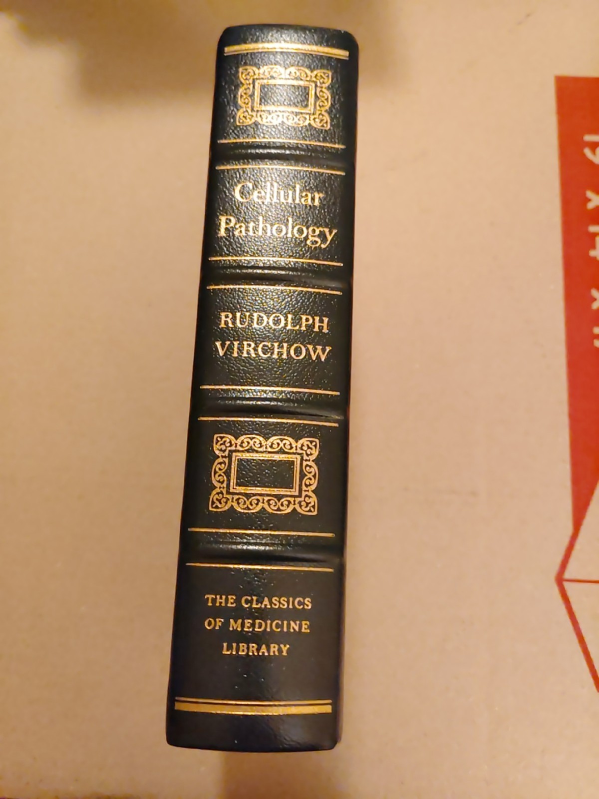 The Classics of Medicine Library – Cellular Pathology Rudolph Virchow Leather