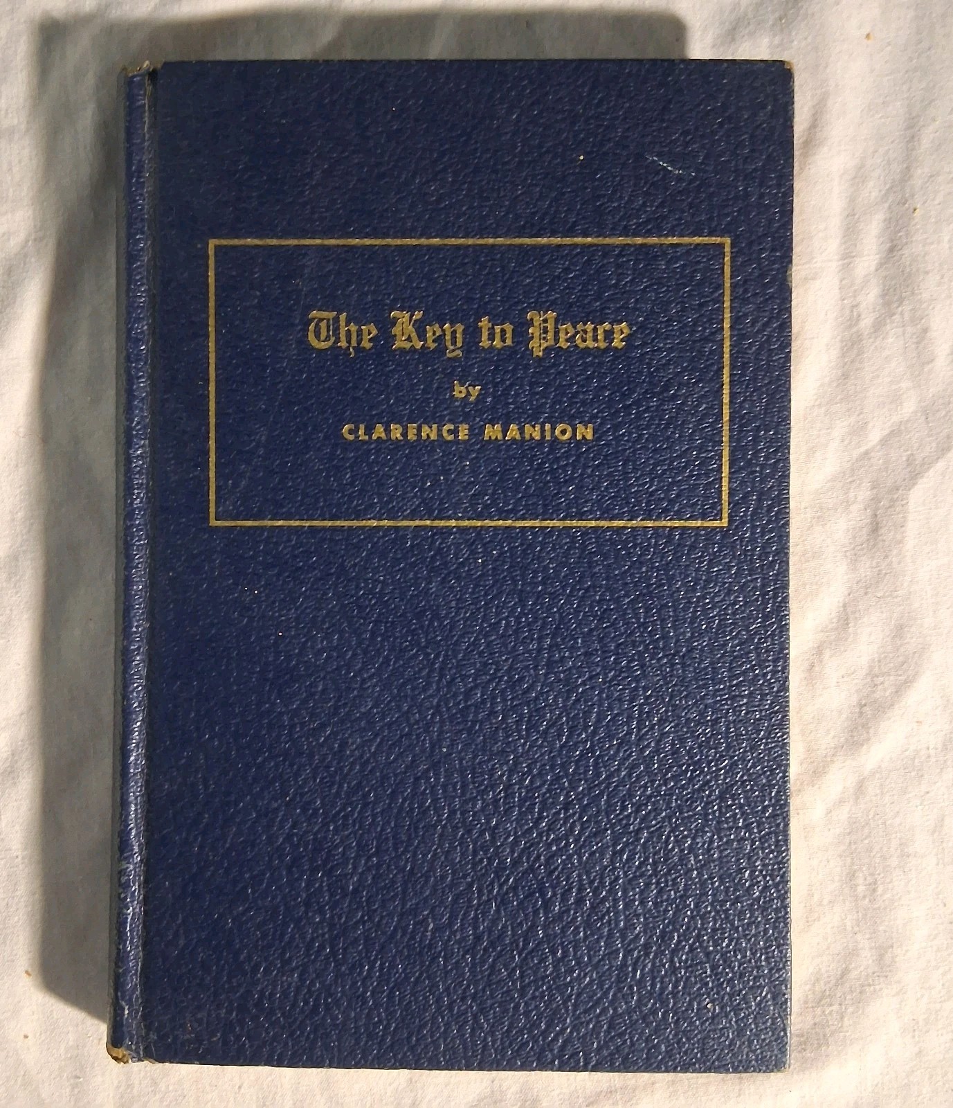 Clarence Manion – The Key to Peace 1950 Heritage Foundation Pro-America