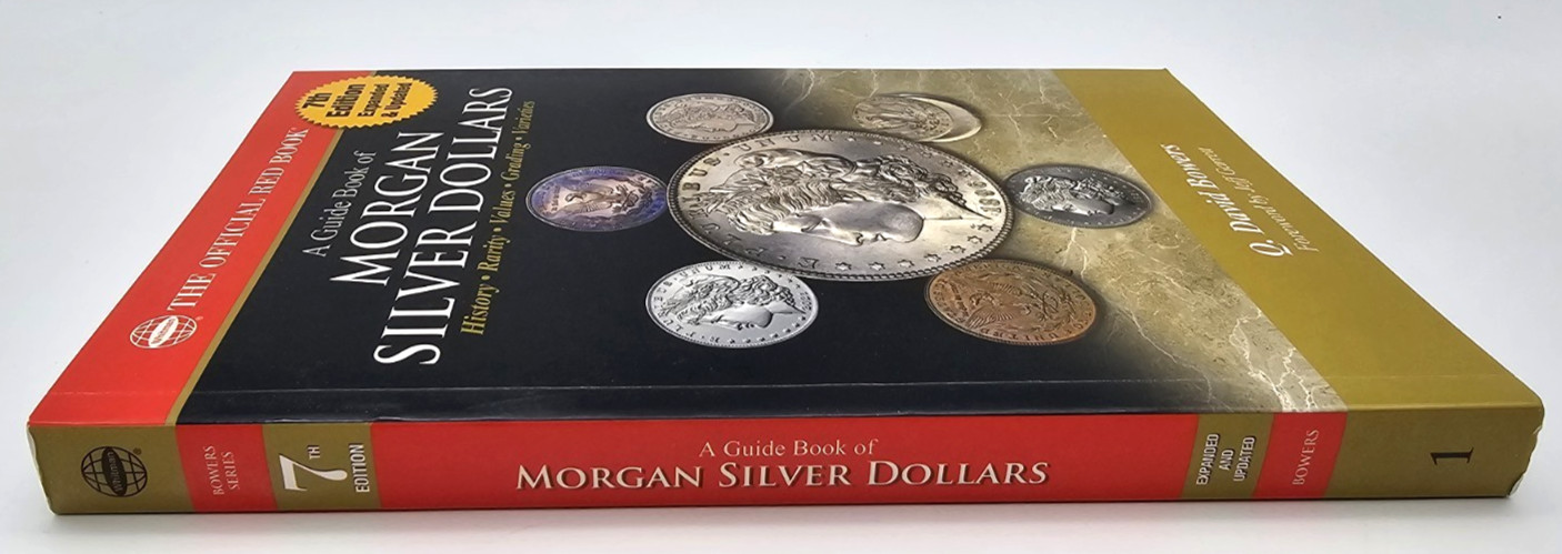 Official Red Book – Guidebook of Morgan Silver Dollars – 7th Edition #1 Seller