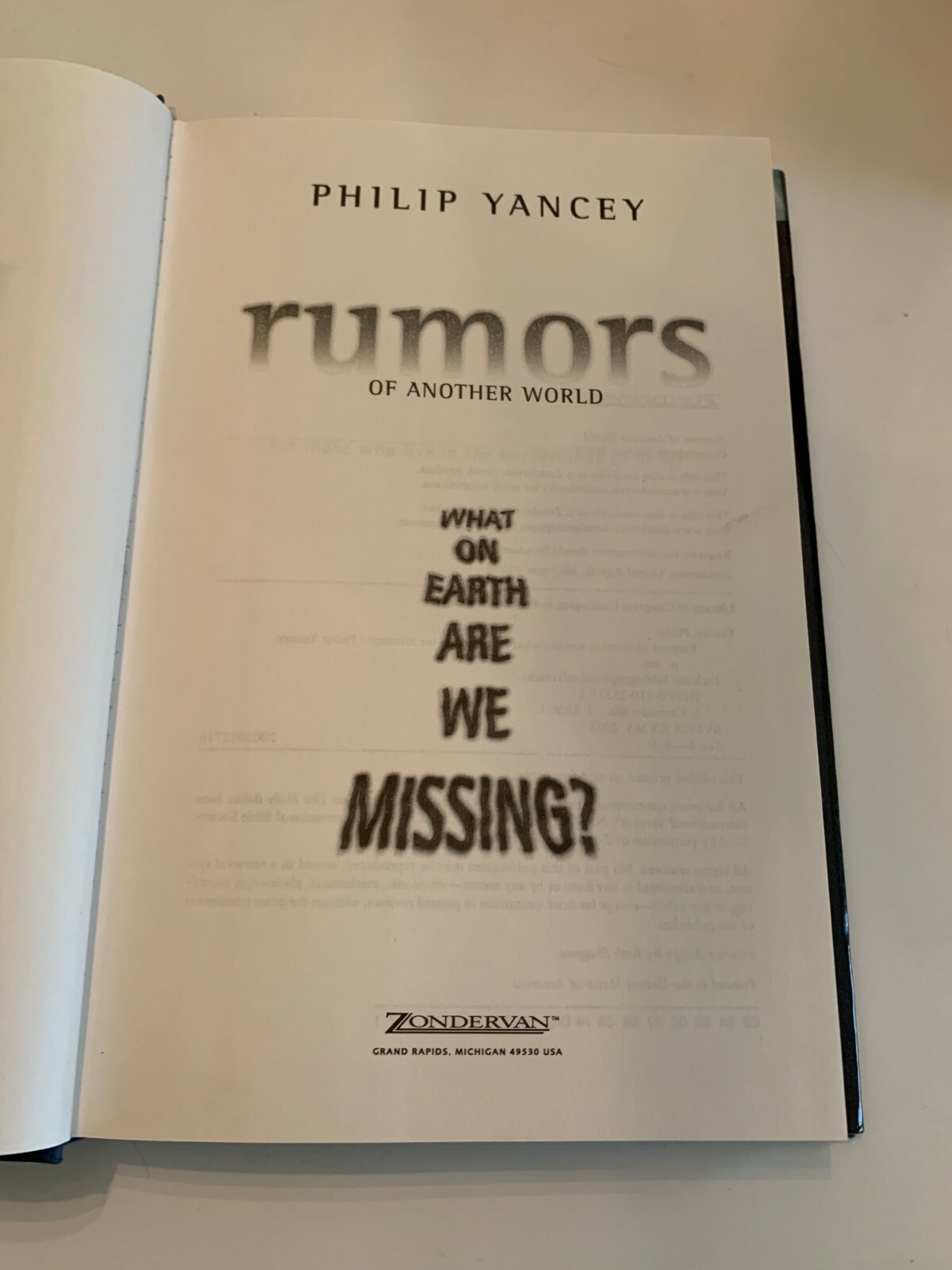 2003 Rumors Of Another World by Philip Yancey Hardcover With Dust Jacket