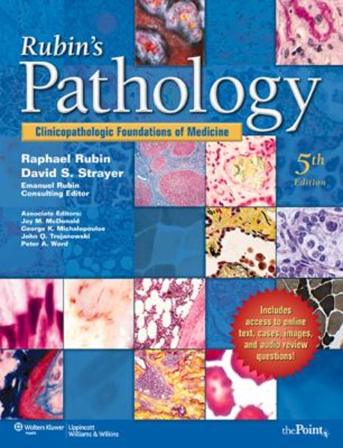 Rubin&rsquo;s Pathology : Clinicopathologic Foundations of Medicine Har
