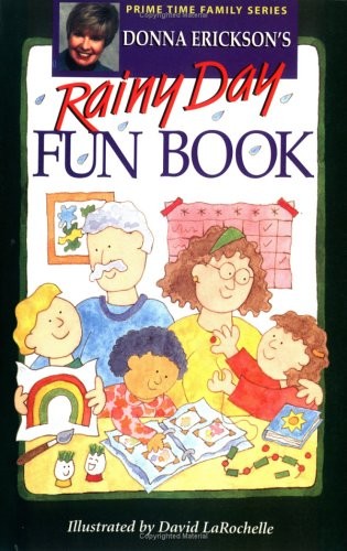 Donna Ericksons Rainy Day Fun – VERY GOOD