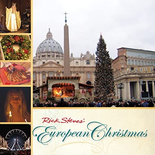 Rick Steves&rsquo; European Christmas – Paperback By Steves, Rick – GOOD